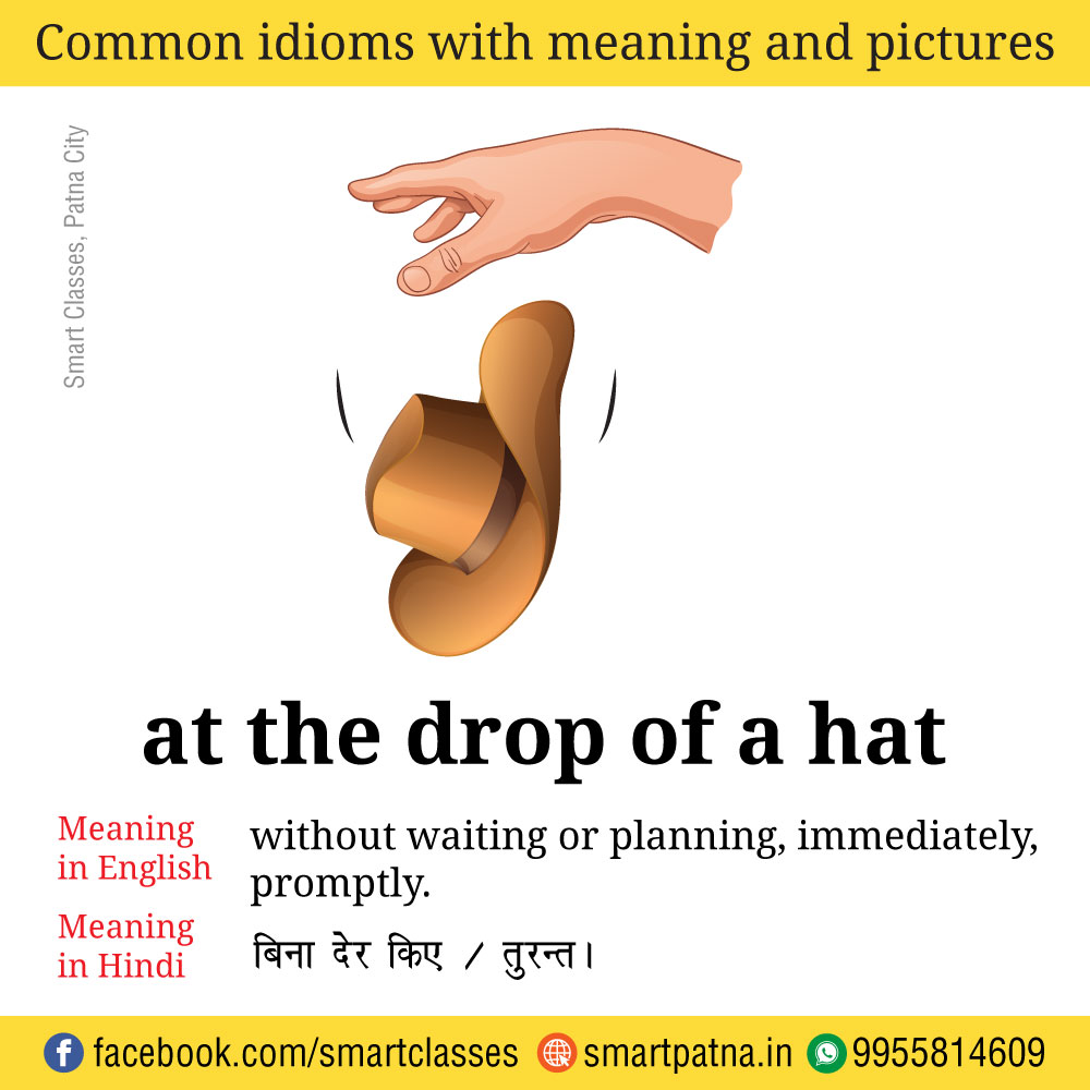 at the drop of a hat